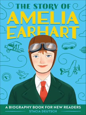 cover image of The Story of Amelia Earhart